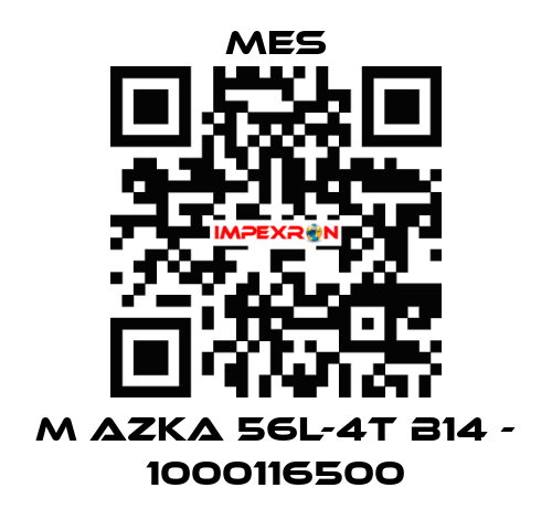 M AZKA 56L-4T B14 - 1000116500 MES