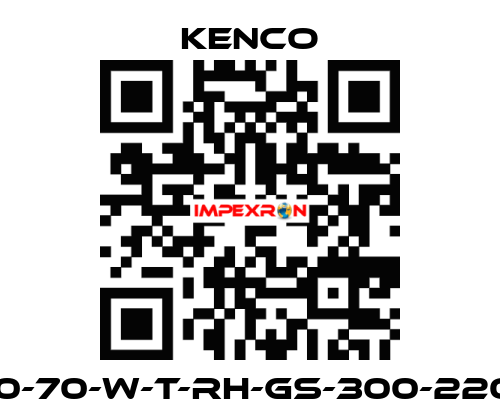 5700-70-W-T-RH-GS-300-220-NS Kenco