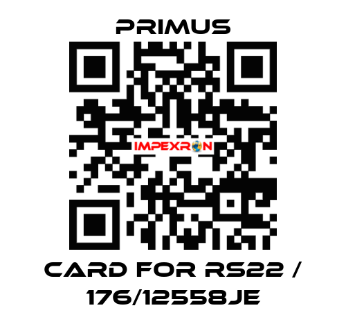 card for RS22 / 176/12558JE Primus
