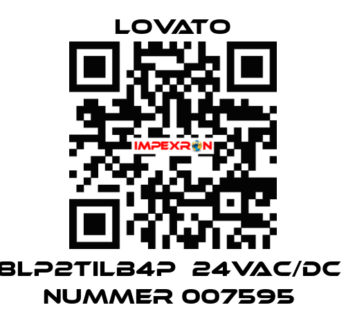 8LP2TILB4P  24VAC/DC  Nummer 007595  Lovato