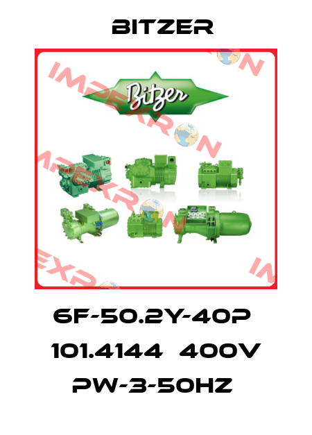 6F-50.2Y-40P  101.4144  400V PW-3-50Hz  Bitzer