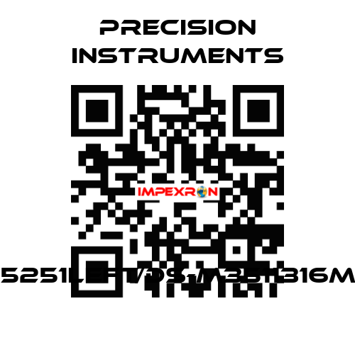 PRE5251LEFT/DS-M3511316MG1/4 Precision Instruments