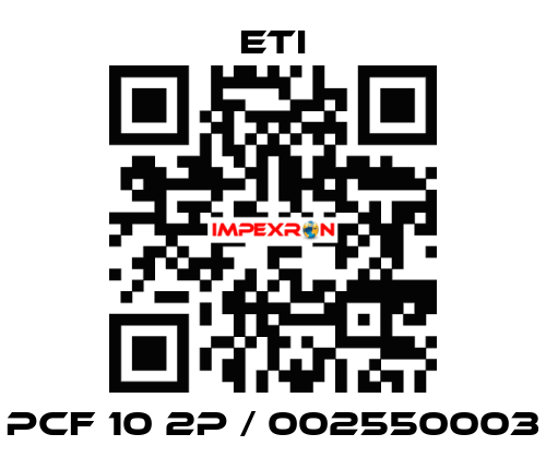 PCF 10 2p / 002550003 Eti
