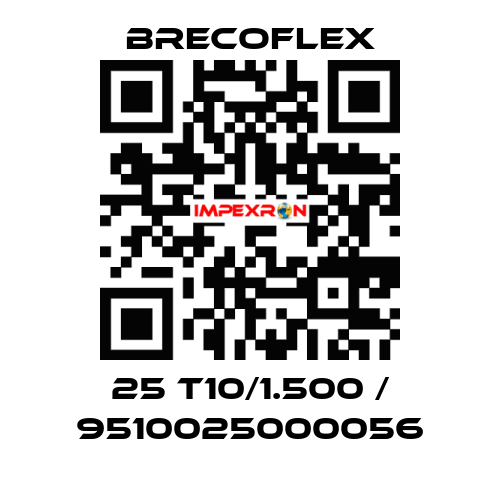 25 T10/1.500 / 9510025000056 Brecoflex
