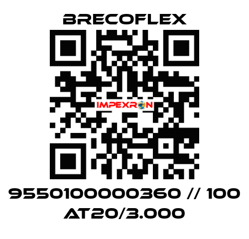 9550100000360 // 100 AT20/3.000 Brecoflex