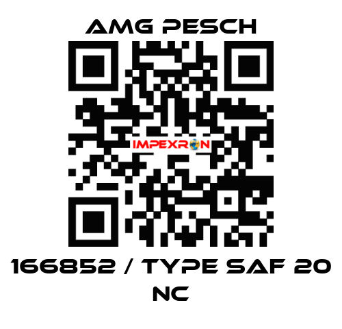 166852 / type SAF 20 NC AMG Pesch