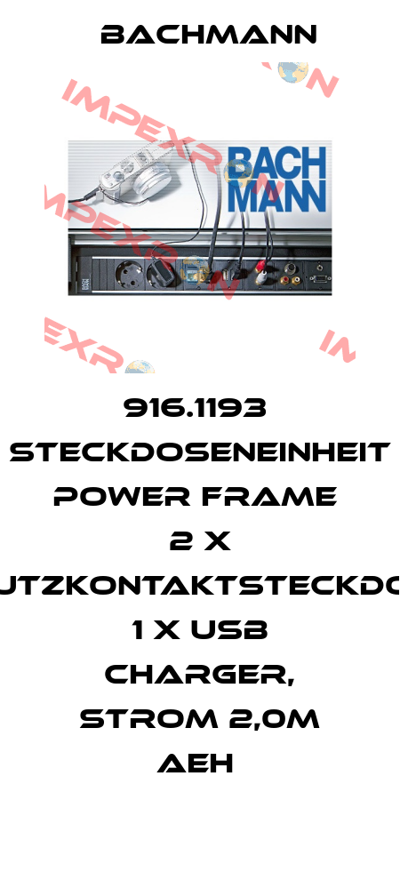 916.1193  Steckdoseneinheit Power Frame  2 x Schutzkontaktsteckdosen  1 x USB Charger, Strom 2,0m AEH  Bachmann