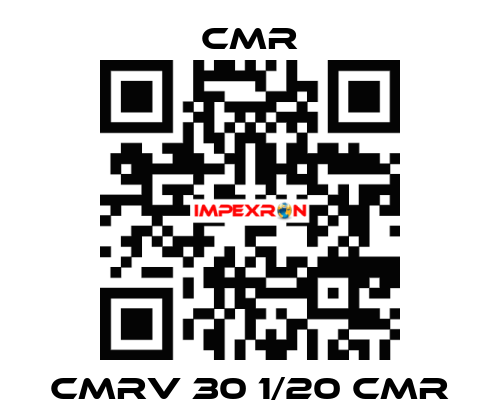 CMRV 30 1/20 CMR CMR