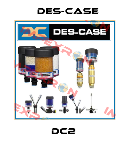 DC2  Des-Case