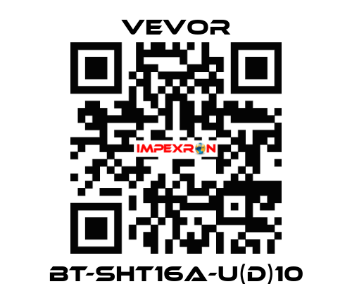 BT-SHT16A-U(D)10 VEVOR