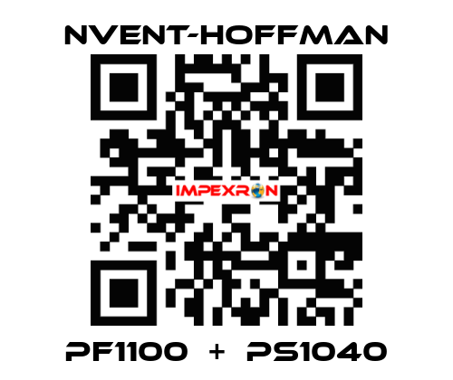 PF1100  +  PS1040 nVent-Hoffman