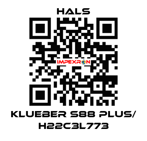 KLUEBER S88 PLUS/ H22C3L773 HALS