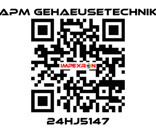 24HJ5147 APM GEHAEUSETECHNIK