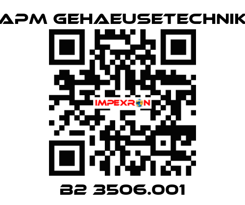 B2 3506.001 APM GEHAEUSETECHNIK