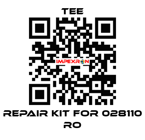 repair kit for 028110 RO TEE