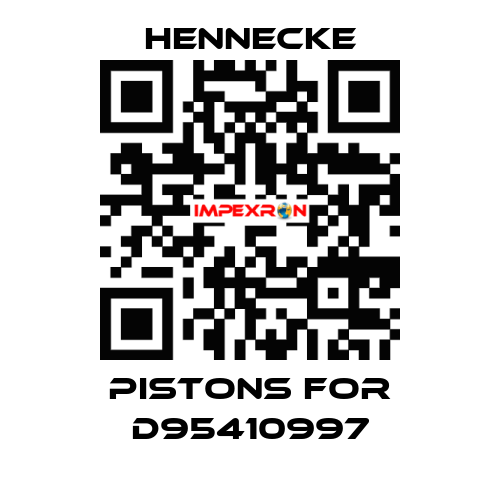 pistons for D95410997 Hennecke