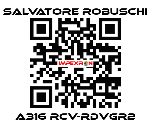 A316 RCV-RDVGR2 SALVATORE ROBUSCHI