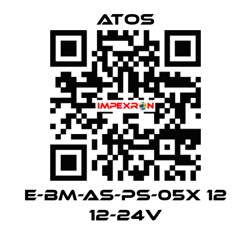 E-BM-AS-PS-05X 12 12-24V Atos