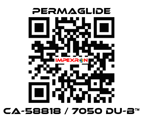 CA-58818 / 7050 DU-B™ Permaglide