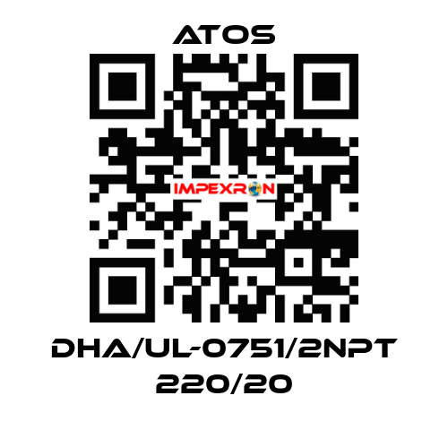 DHA/UL-0751/2NPT 220/20 Atos