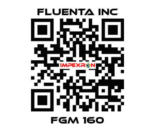 FGM 160 Fluenta Inc