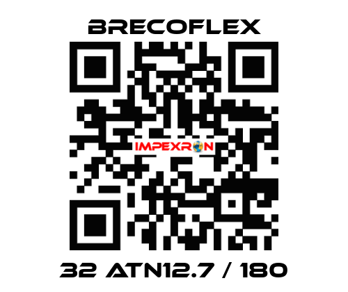 32 ATN12.7 / 180 Brecoflex