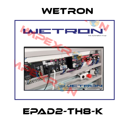 EPAD2-TH8-K  Wetron
