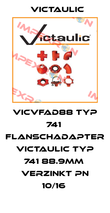 VICVFAD88 Typ 741  Flanschadapter Victaulic Typ 741 88.9mm  verzinkt PN 10/16  Victaulic