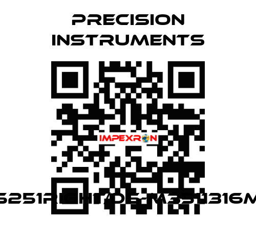 PRE5251RIGHT/DS-M3511316MG1/4 Precision Instruments