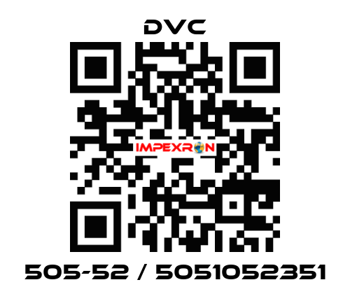 505-52 / 5051052351 DVC