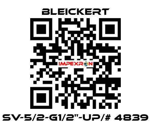 SV-5/2-G1/2"-UP/# 4839 Bleickert