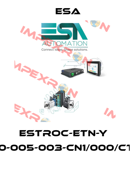 ESTROC-ETN-Y  ESTROC-A-000-005-003-CN1/000/CTBB0//204E/Y/  Esa