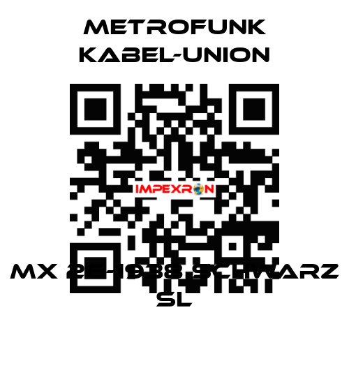 MX 26-1938 SCHWARZ SL METROFUNK KABEL-UNION