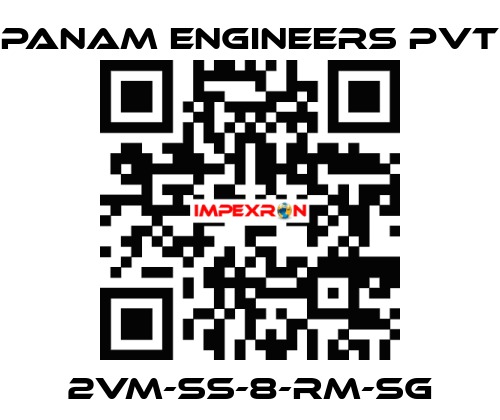 2VM-SS-8-RM-SG Panam Engineers Pvt