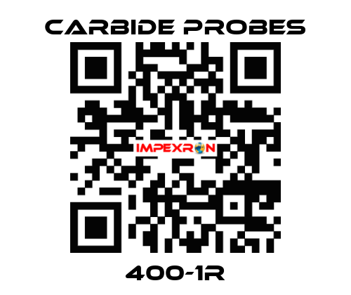 400-1R Carbide Probes
