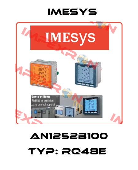 AN1252B100 Typ: RQ48E  Imesys