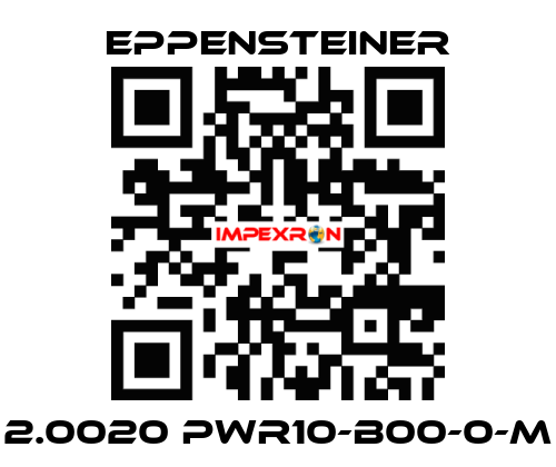 2.0020 PWR10-B00-0-M Eppensteiner
