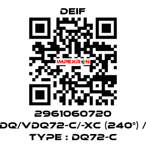 2961060720 DQ/VDQ72-c/-xc (240°) / Type : DQ72-c Deif