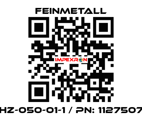 HZ-050-01-1 / PN: 1127507 FEINMETALL