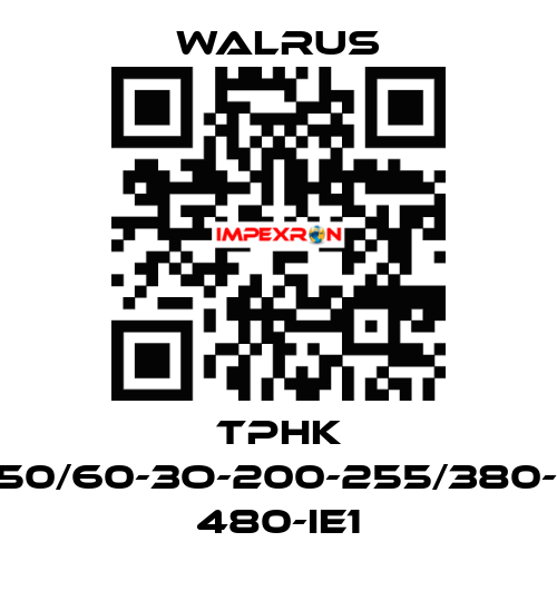 TPHK 4T5-3/TPHK4T5-3-50/60-3O-200-255/380-440-200-255/380- 480-IE1 Walrus