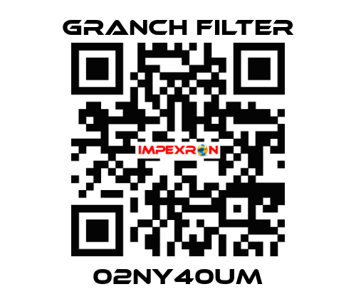 02NY40UM GRANCH FILTER