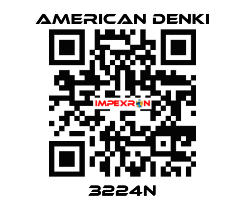 3224N AMERICAN DENKI