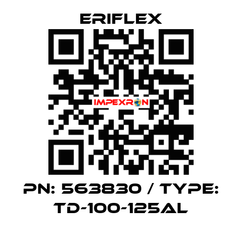 PN: 563830 / Type: TD-100-125AL ERIFLEX