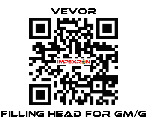 filling head for GM/G VEVOR