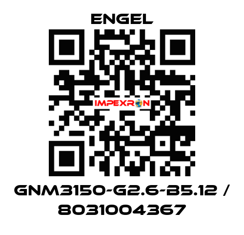GNM3150-G2.6-B5.12 / 8031004367 ENGEL