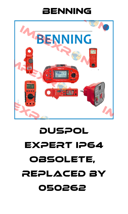 Duspol expert IP64 OBSOLETE,  replaced by 050262  Benning