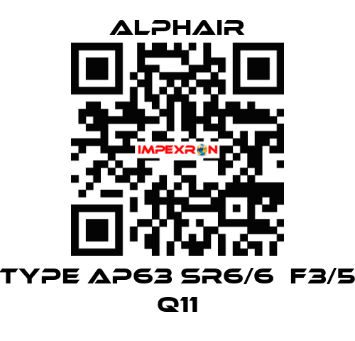 Type AP63 SR6/6  F3/5 Q11 Alphair
