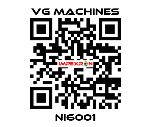 NI6001 VG Machines