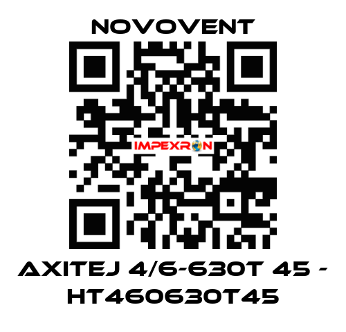AXITEJ 4/6-630T 45 - HT460630T45 Novovent