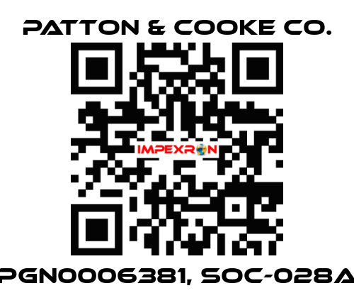 PGN0006381, SOC-028A Patton & Cooke Co.